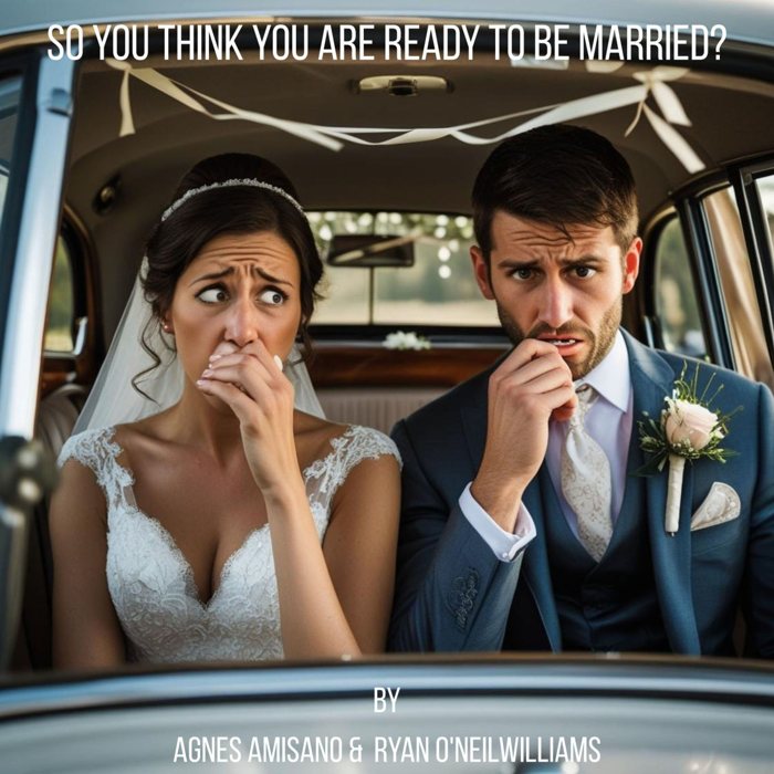 So You Think You Are Ready to Be Married?, book cover